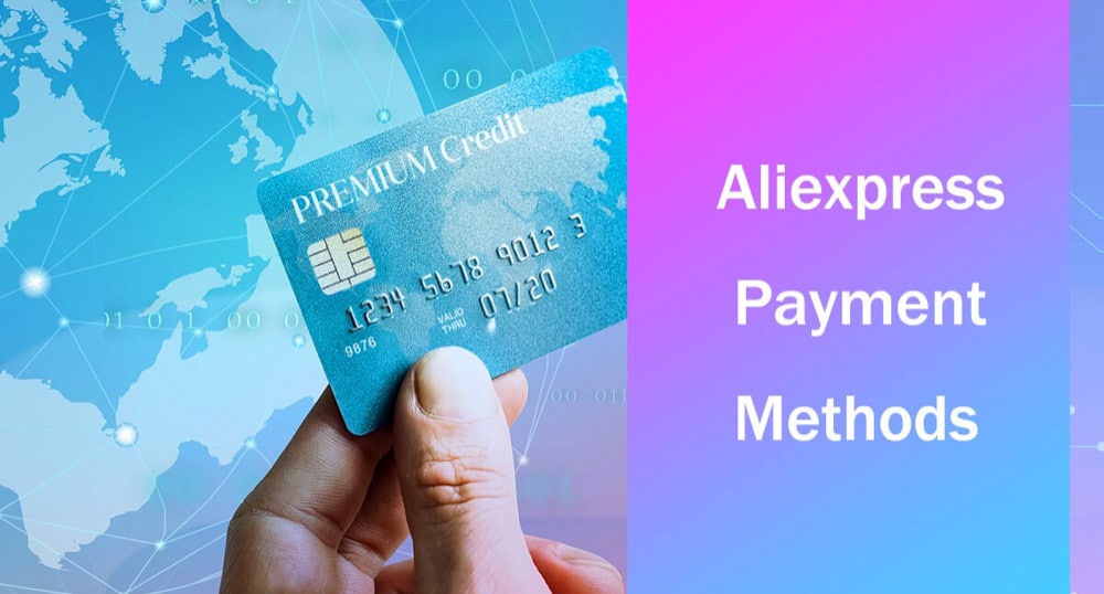 aliexpress payment methods