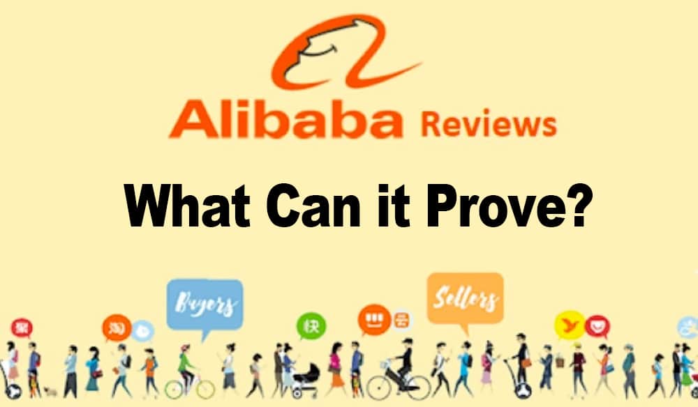 alibaba reviews what can it prove
