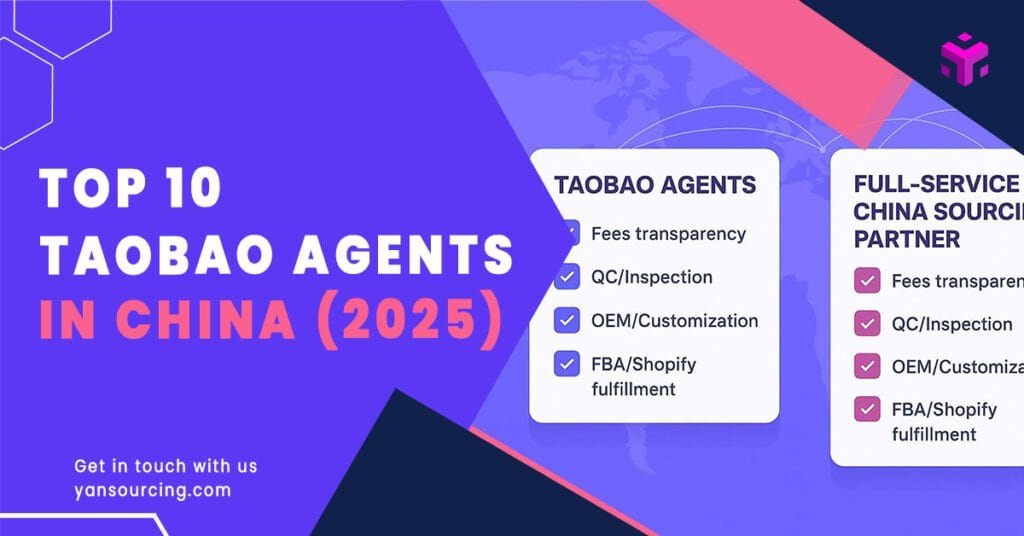 Complete List 2025: Top 10 Best Taobao Agents (Ranked for Fees, QC, and Shipping)
