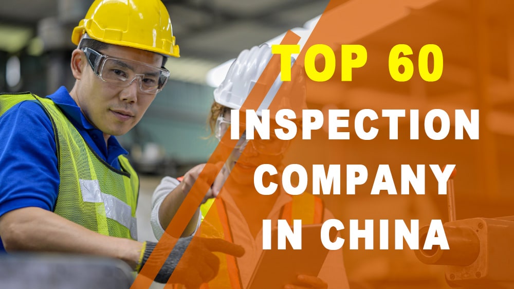 top 60 china inspection company