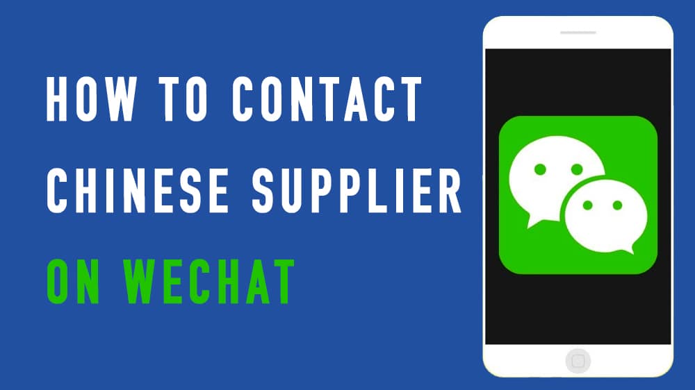 how to contact chinese suppliers by using wechat