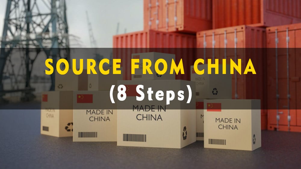 how to source from china in 8 steps