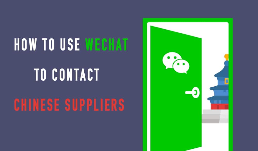how to use wechat to contact chinese suppliers