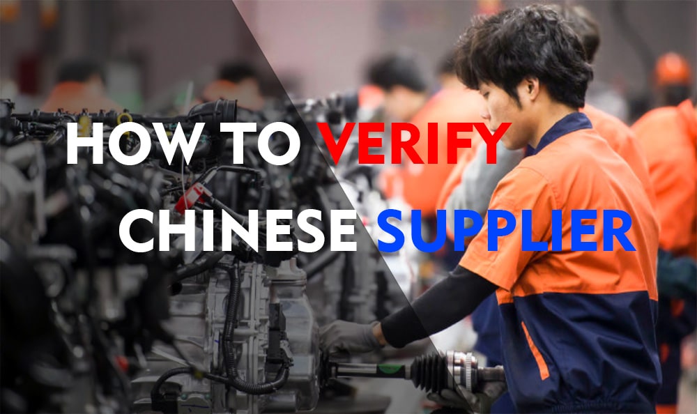 how to verify chinese suppliers