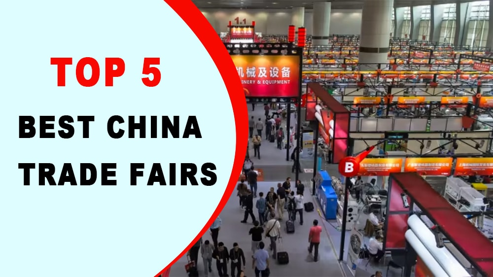top 5 best china trade fairs
