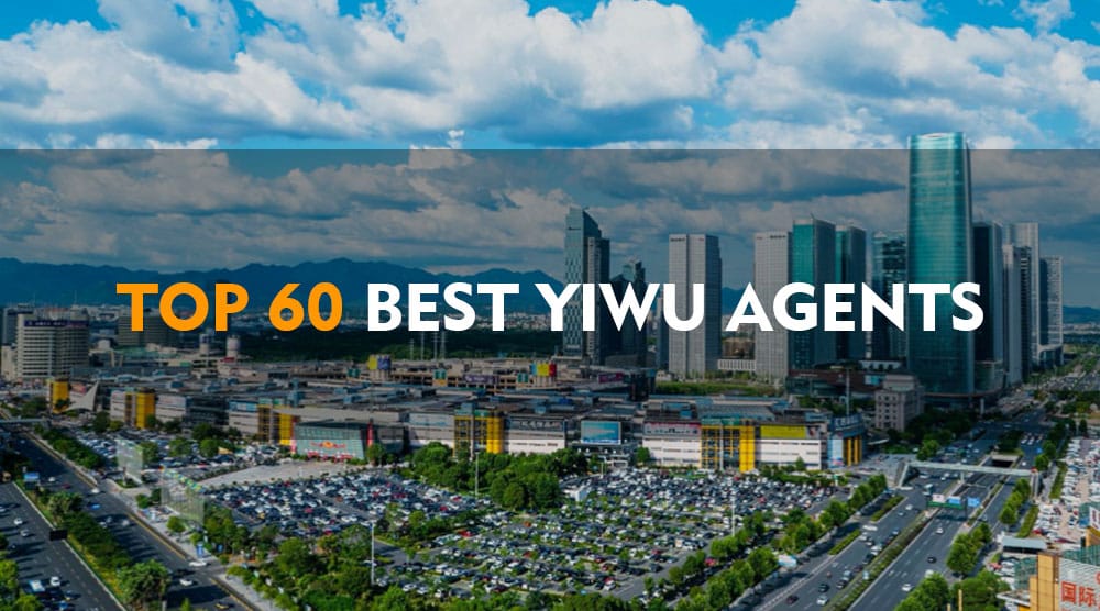 top 60 best yiwu agent in china￼