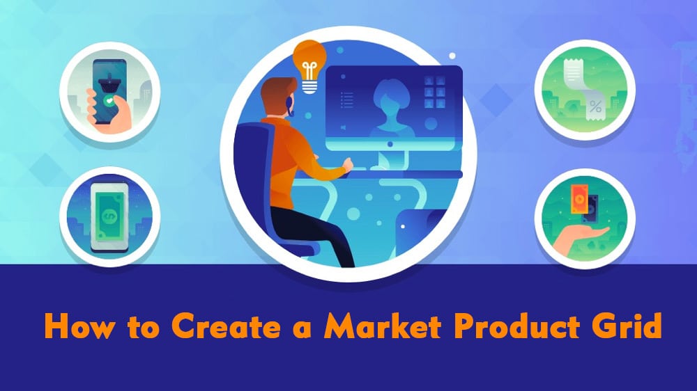 how to create a market product grid
