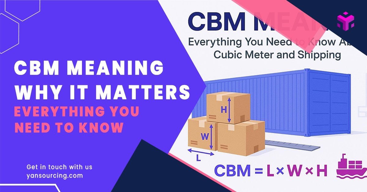CBM Meaning: Everything You Need to Know About Cubic Meter and Shipping