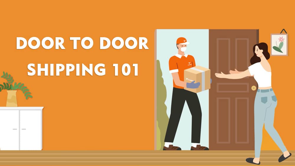 door to door shipping 101