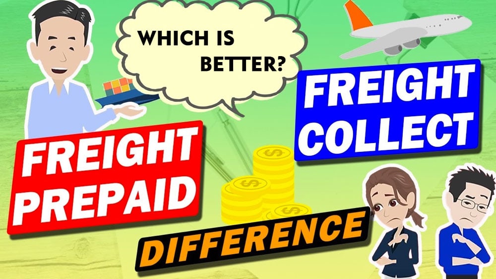 freight collect vs. freight prepaid