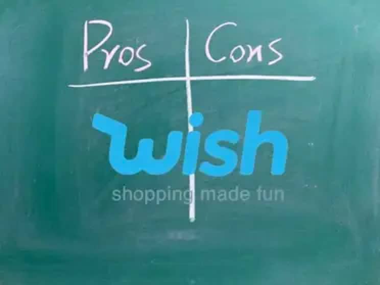 pros and cons of wish