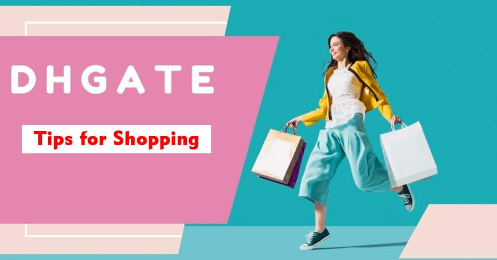 tips for shopping on dhgate