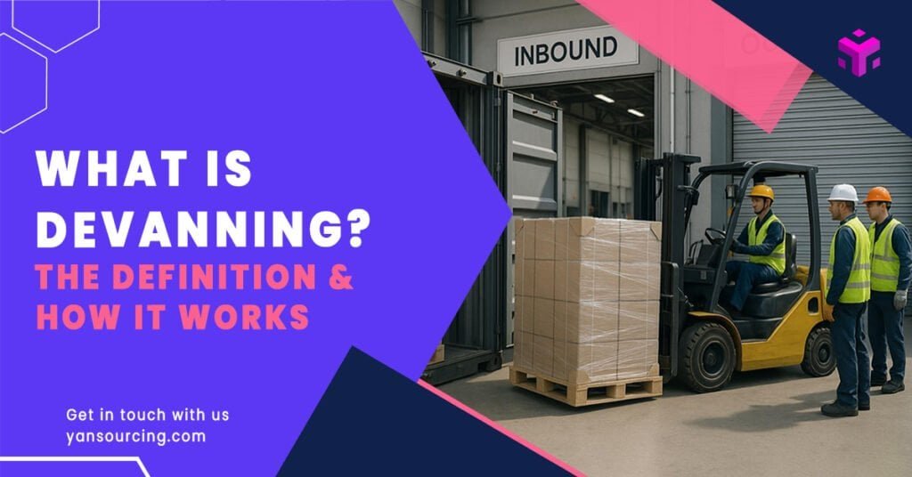 Devanning Meaning: What It Is and How It Works