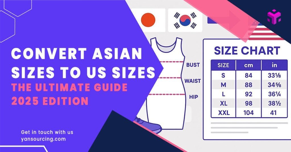 The Ultimate Guide to Converting Asian Sizes to US Sizes