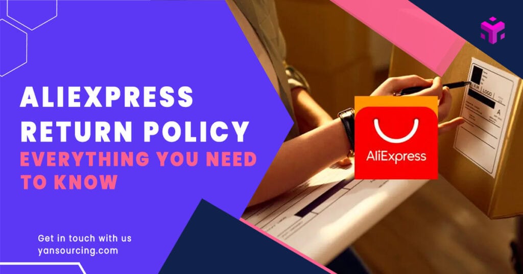 AliExpress Return Policy: Everything Importers Need to Know