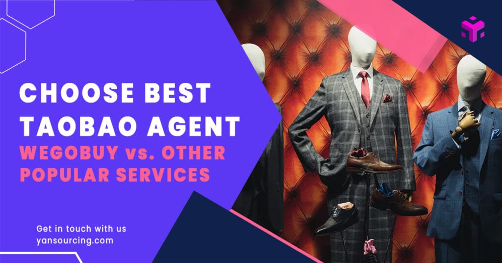 Choosing the Best Taobao Agent: WeGoBuy vs Other Popular Services
