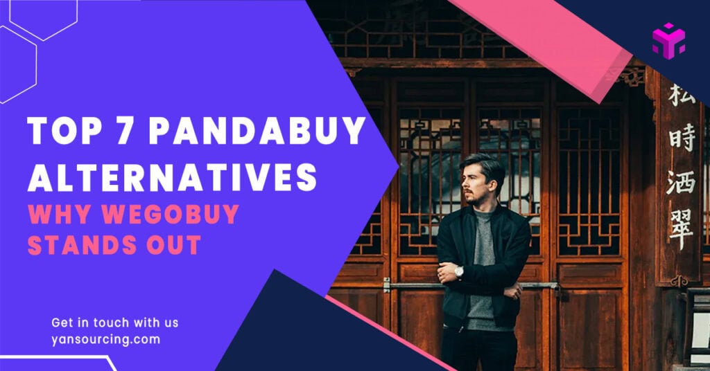 Top 7 PandaBuy Alternatives: Why WeGoBuy Stands Out for China Sourcing