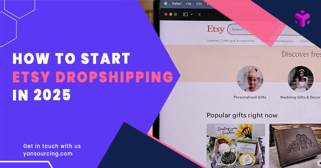 How to Start Etsy Dropshipping Successfully in 2025